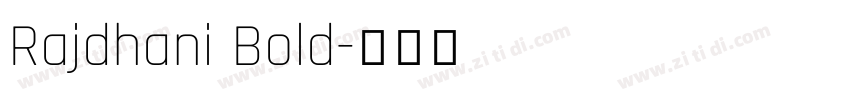 Rajdhani Bold字体转换